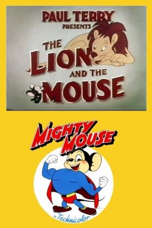 The Lion and the Mouse's poster