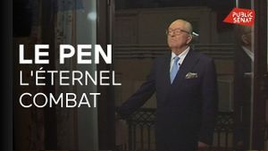 Le Pen, l’éternel combat's poster