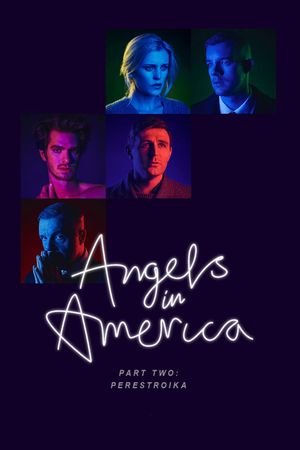 National Theatre Live: Angels in America Part Two: Perestroika's poster