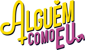 Alguém Como Eu's poster