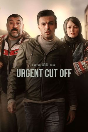 Urgent Cut Off's poster