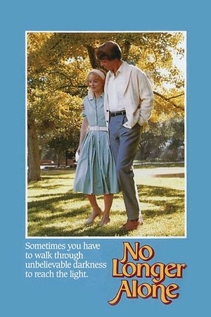 No Longer Alone's poster