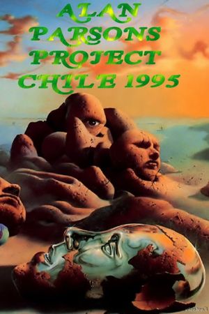 The Alan Parsons Project  - Live in Santiago Chile 1995's poster
