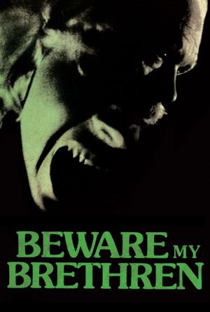 Beware My Brethren's poster