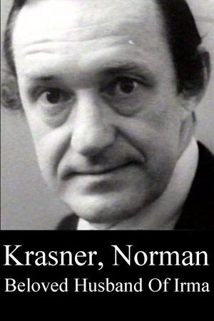 Krasner, Norman: Beloved Husband of Irma's poster