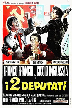 I 2 deputati's poster