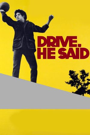 Drive, He Said's poster