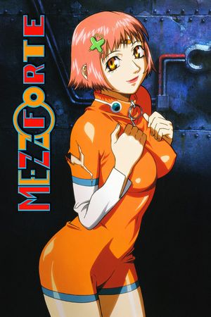 Mezzo Forte's poster