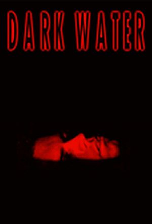 Dark Water's poster