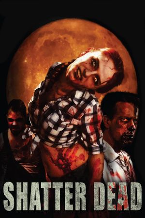 Shatter Dead's poster