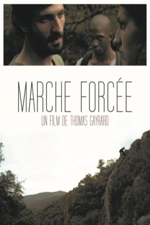 Marche forcée's poster