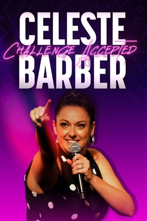 Celeste Barber: Challenge Accepted's poster