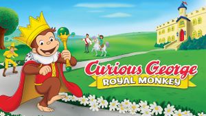 Curious George: Royal Monkey's poster