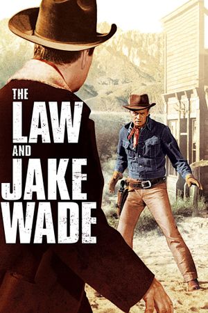 The Law and Jake Wade's poster