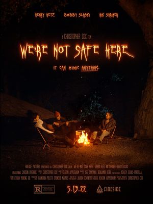 We're Not Safe Here's poster