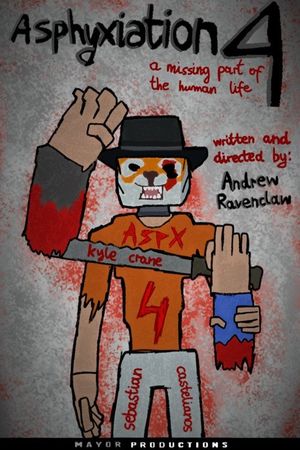 Asphyxiation 4 - A Missing Part Of The Human Life's poster
