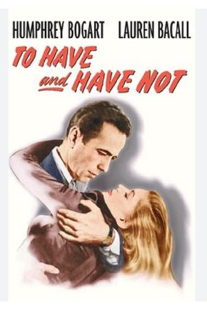 To Have and Have Not's poster