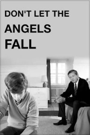 Don't Let the Angels Fall's poster