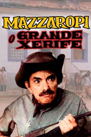 O Grande Xerife's poster