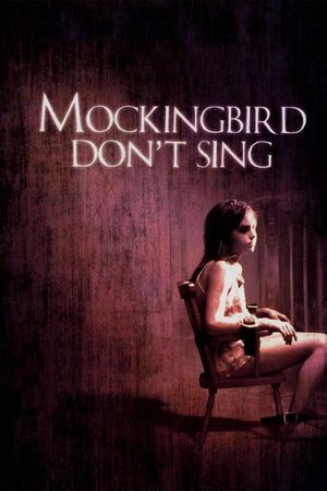Mockingbird Don't Sing's poster
