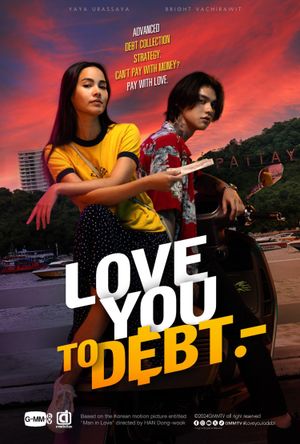 Love You to Debt's poster