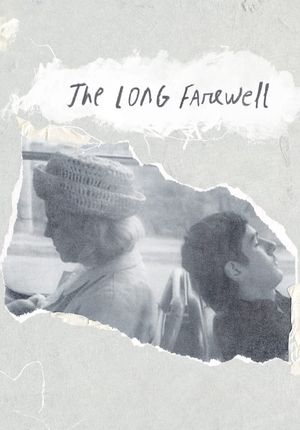 The Long Farewell's poster