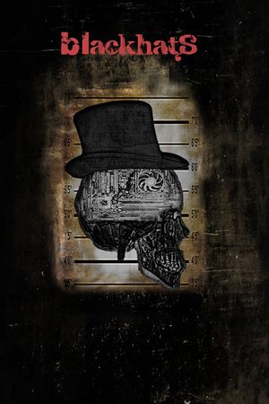 Blackhats's poster