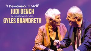 I Remember It Well: Dame Judi Dench in Conversation with Gyles Bandreth's poster