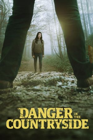 Danger in the Countryside's poster