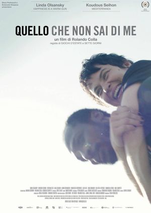 What You Don't Know About Me's poster
