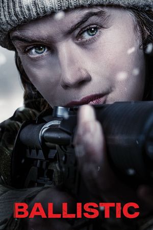 Ballistic's poster