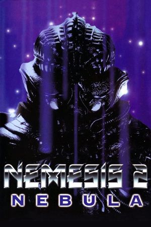 Nemesis 2: Nebula's poster