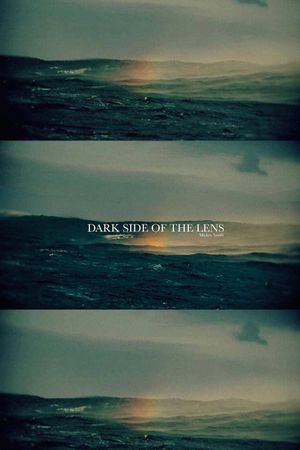 Dark Side Of The Lens's poster