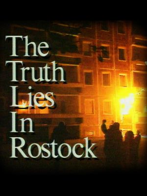 The Truth lies in Rostock's poster