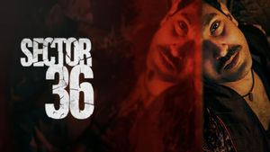 Sector 36's poster
