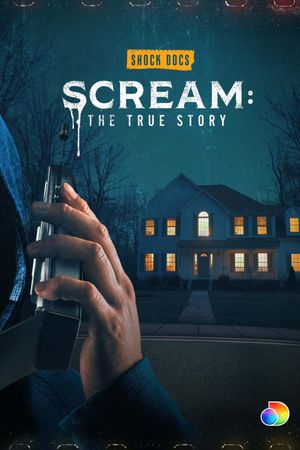 Scream: The True Story's poster image