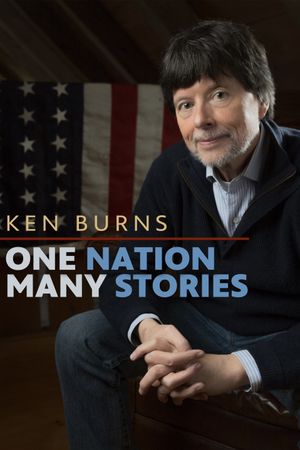 Ken Burns: One Nation, Many Stories's poster