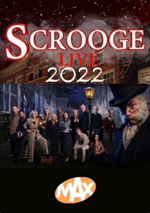 Scrooge Live 2022's poster