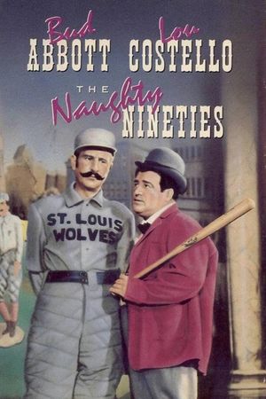 The Naughty Nineties's poster
