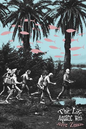 The Life Aquatic with Steve Zissou's poster