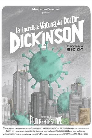 La increíble vacuna del doctor Dickinson's poster image