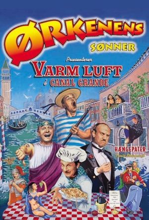 Ørkenens sønner - Varm luft i canal grande's poster