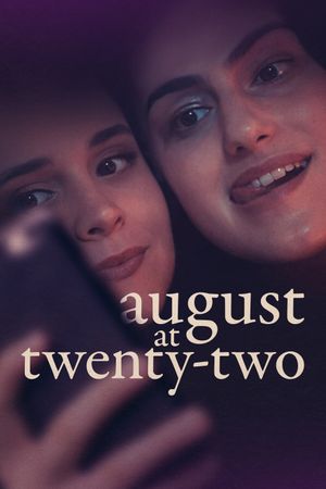 August at Twenty-Two's poster