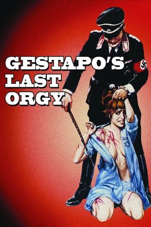 The Gestapo's Last Orgy's poster image