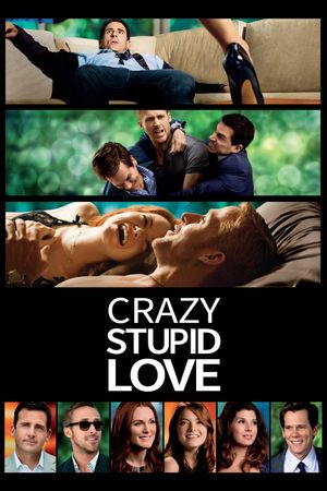Crazy, Stupid, Love.'s poster