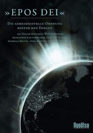 Epos Dei - Die geheimnisvolle Ordnung hinter den Dingen's poster