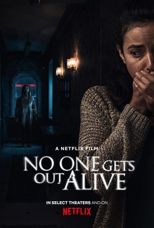 No One Gets Out Alive's poster