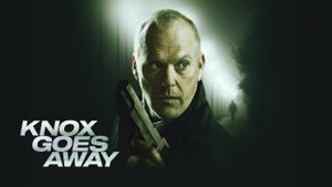 Knox Goes Away's poster