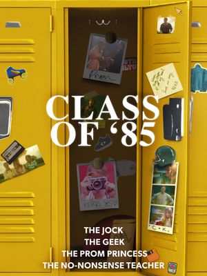 Class of '85's poster