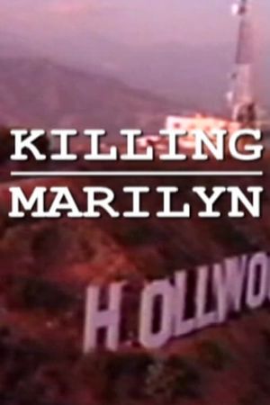 Killing Marilyn's poster